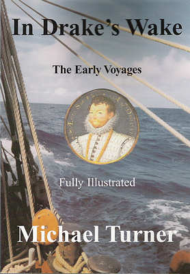 The cover image from 'In Drake's Wake The Early Voyages'